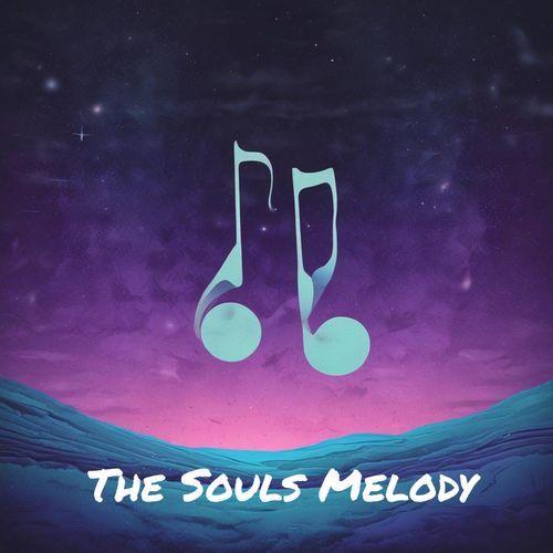 The Souls Melody cover art