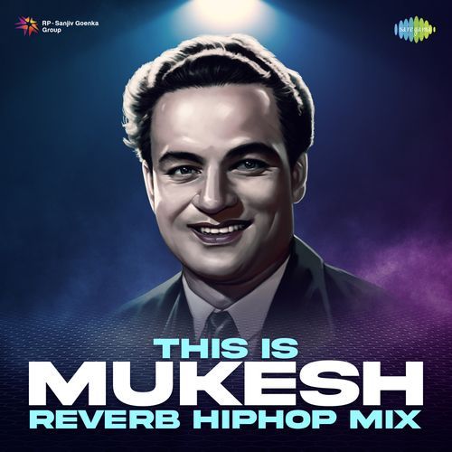 This Is Mukesh - Reverb HipHop Mix