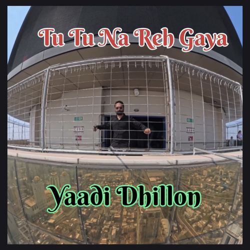 Tu Tu Na Reh Gaya