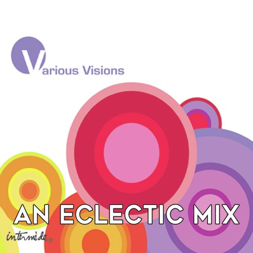 Various Visions: An Eclectic Mix