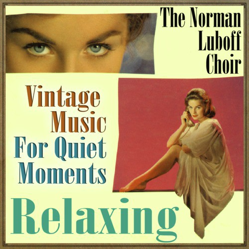 Vintage Music for Quiet Moments, Relaxing