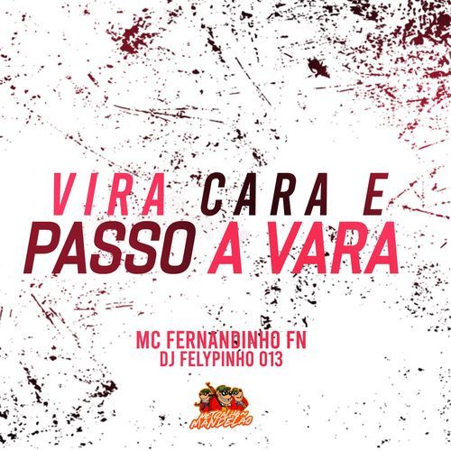 Vira a cara e passo a vara (SPEED)