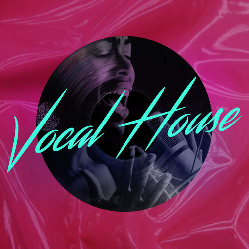 Vocal House