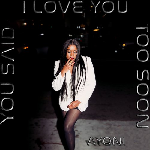 You Said I Love You Too Soon_poster_image