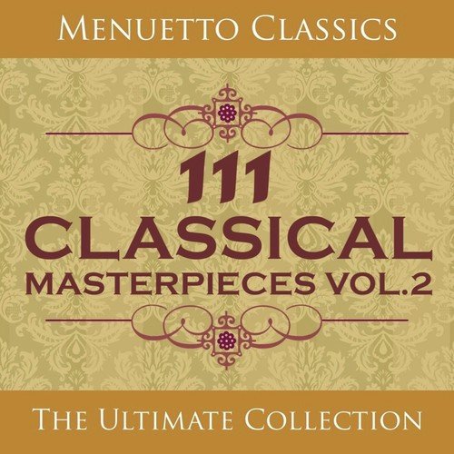 111 Classical Masterpieces, Vol. 2