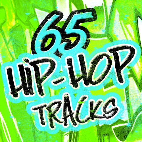 65 Hip-Hop Tracks