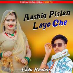 Aashiq Pistan Layo Che-Mw8SUAZvWlg