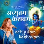 Achyutam Keshavam