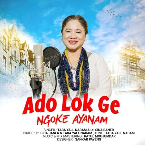 Ado Lok Ge Ngoke Ayanam