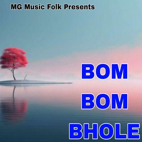 BOM BOM BHOLE