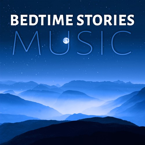 Bedtime Stories Music - The Best Music for Restful Sleep, Relaxing Background Music, Sweet Dreams, Inner Peace, Soothing Sounds & Beautiful Piano Music, Stress Relief