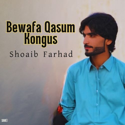 Bewafa Qasum Kongus