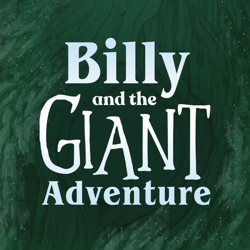 Billy and the Giant Adventure