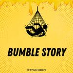 Bumble Story