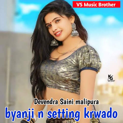 Byanji B Setting Krwado