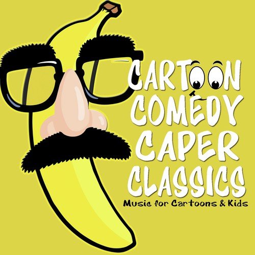 Super Sneaky - Song Download from Cartoon Comedy Capers Classics : Music  for Cartoons & Kids @ JioSaavn