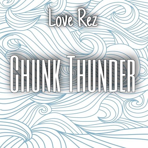 Chunk Thunder_poster_image