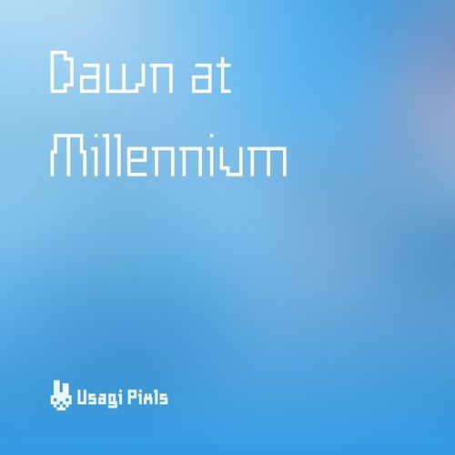 Dawn at Millennium
