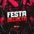 FESTA SECRETA