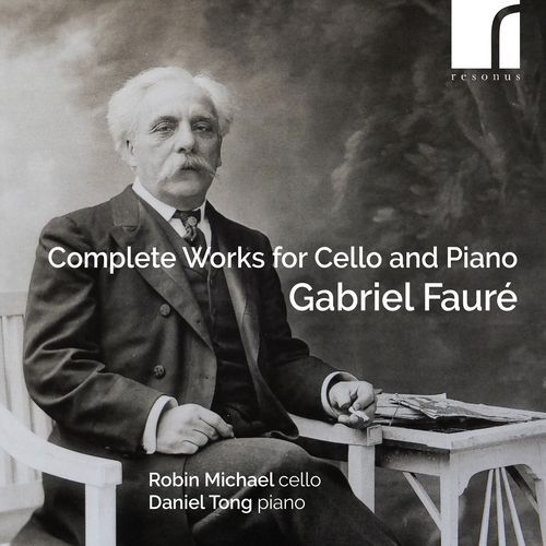 Fauré: Complete Works for Cello and Piano_poster_image