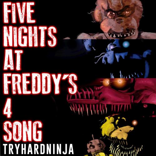 Five Nights At Freddy's 4 Song - Song Download from Five Nights at Freddy's  4 Song @ JioSaavn