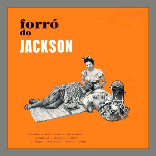 Forró do Jackson (Original Album)