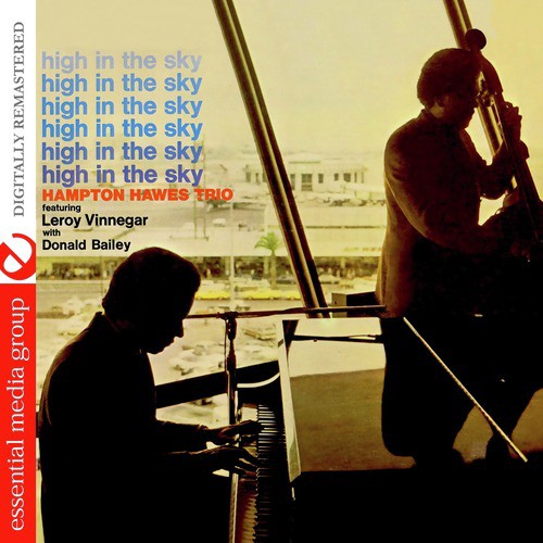 High In The Sky