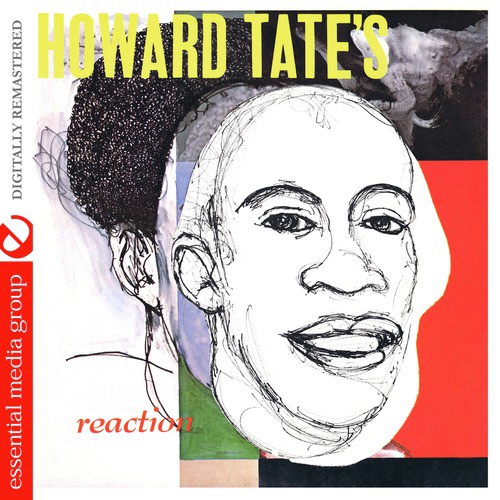 Howard Tate's Reaction (Digitally Remastered)