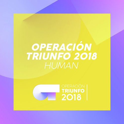 Human (Operación Triunfo 2018)_poster_image