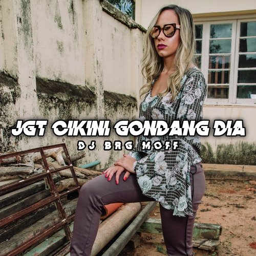 Jgt Cikini Gondang Dia