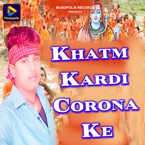 Khatm Kardi Corona Ke