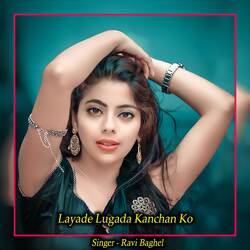 Layade Lugada Kanchan Ko-HT0qYVlkQGQ