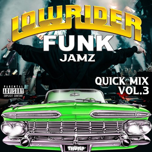 Lowrider Funk Jamz Quick Mix (Vol. 3)_poster_image