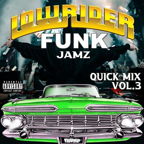 Lowrider Funk Jamz Quick Mix, Vol. 3_poster_image