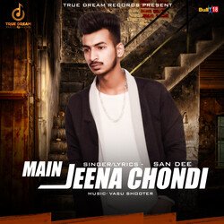 Main Jeena Chondi-Gl4IAAZTYVU