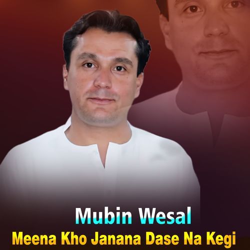 Meena Kho Janana Dase Na Kegi