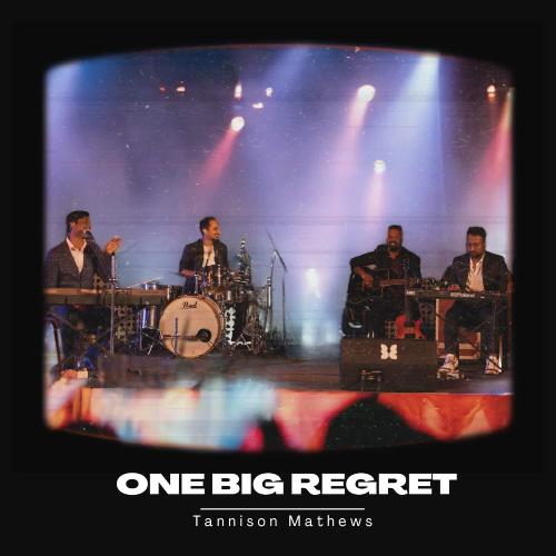 One Big Regret