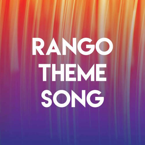 Rango Theme Song