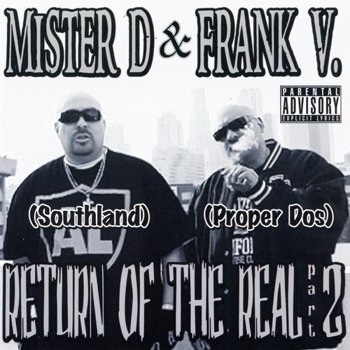 Southlands the Realest (Part 2) [feat. Kid Frost, Ese Bobby & Joker)