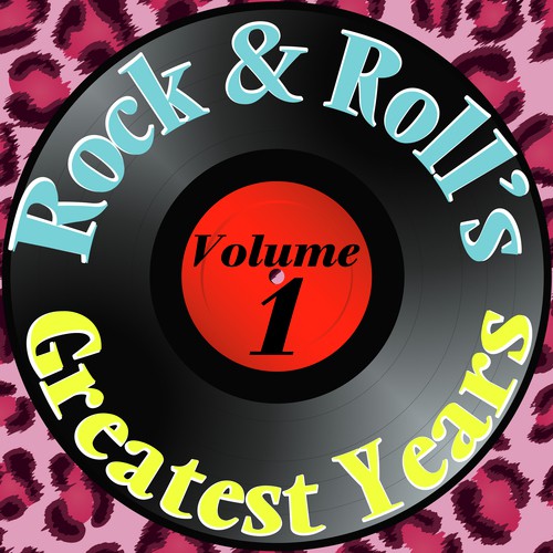 Rock'n'Roll's Greatest Years Vol.1