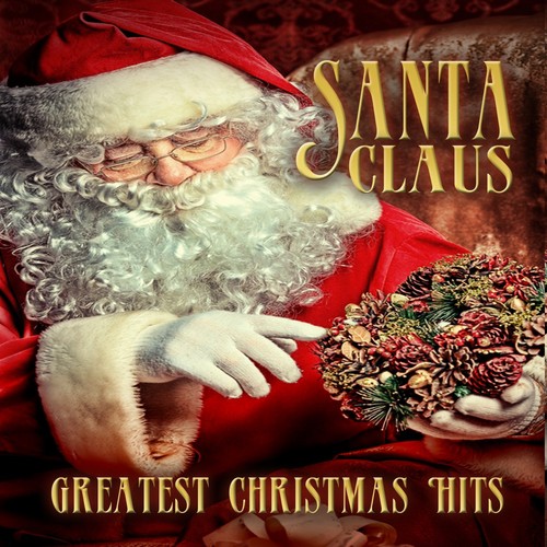 Santa Claus (Greatest Christmas Hits)