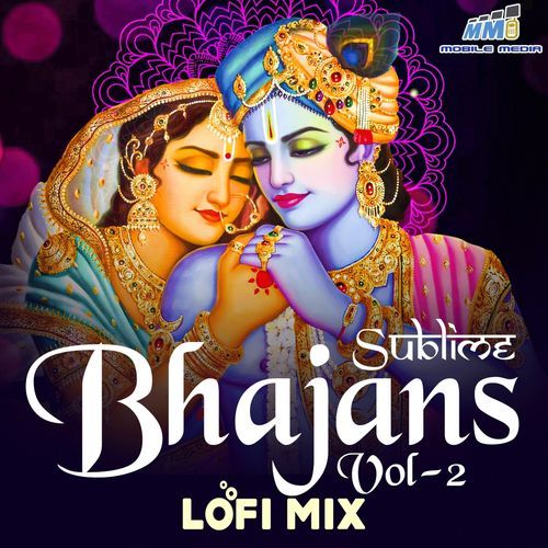 Sublime Bhajans Vol 2 Lofi