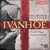 Ivanhoe: Act III Scene 1: Ah, would that thou and I might lead our sheep … (Rebecca, Ivanhoe)