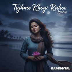 Tujh Mein Khoyi Rahoo (Reprise)