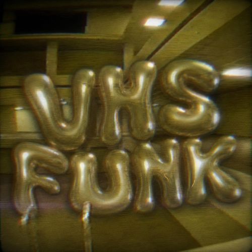 VHS FUNK