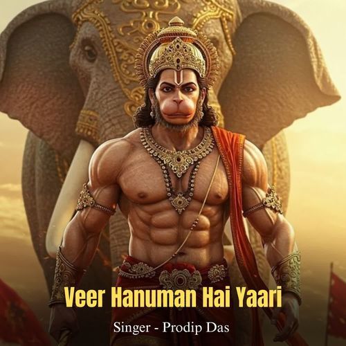 Veer Hanuman Hai Yaari