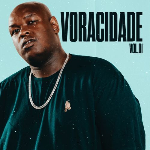 Voracidade, Vol. 01