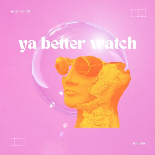 Ya Better Watch_poster_image