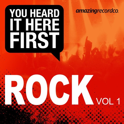 You Heard It Here First (Rock, Vol. 1)