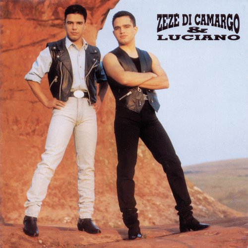 Hoje Eu Quero Te Amar - Zezé Di Camargo & Luciano